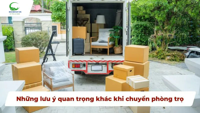 Những lưu ý quan trọng khác khi chuyển phòng trọ