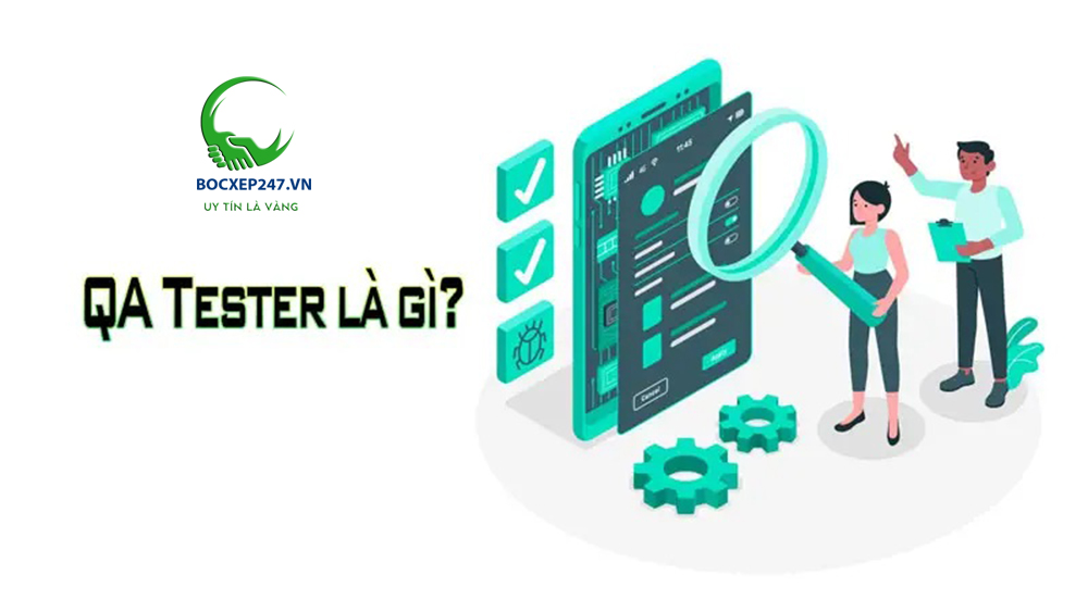 Top nghề Tester QA hot nhất hiện nay – Lộ trình & cơ hội việc làm