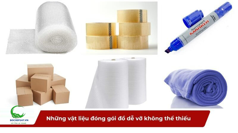 Những vật liệu đóng gói đồ dễ vỡ không thể thiếu