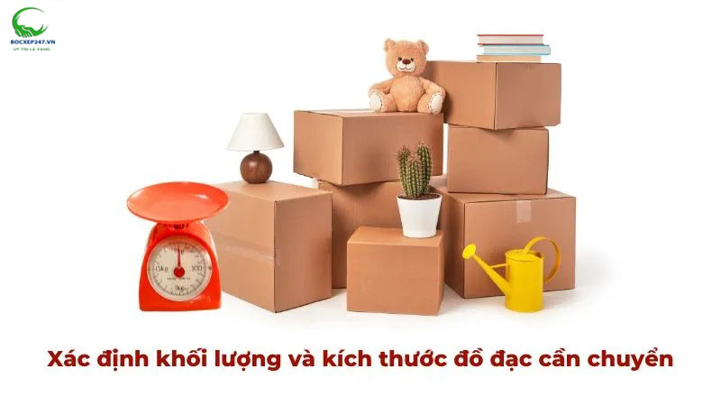 Xác định khối lượng và kích thước đồ đạc cần chuyển
